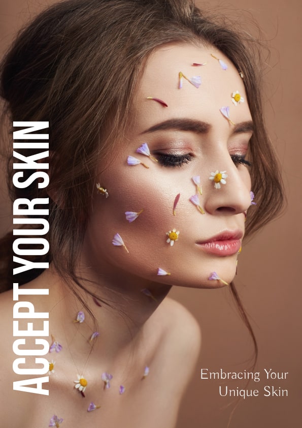 Accept Your Skin