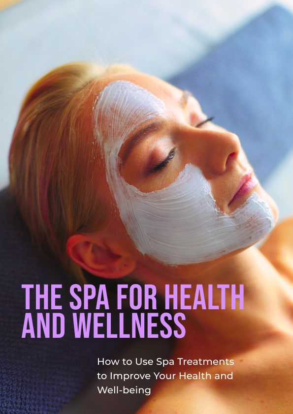 The Spa for Health and Wellness